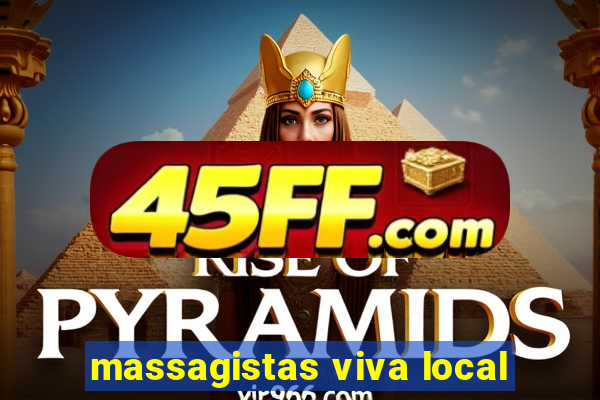 massagistas viva local